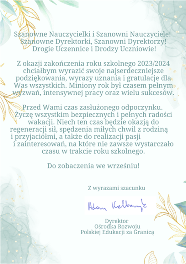 List Dyrektora ORPEG Pana Adama Kalbarczyka z okazji zakończenia roku szkolonego